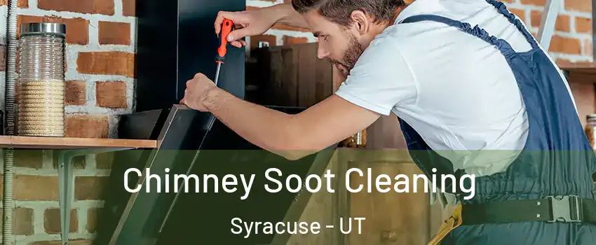  Chimney Soot Cleaning Syracuse - UT