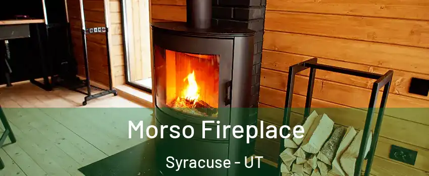  Morso Fireplace Syracuse - UT